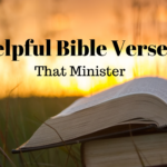 HELPFUL BIBLE VERSES on Various Subjects