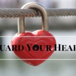 Guard Your Heart – Don’t Get Involved With a Jerk