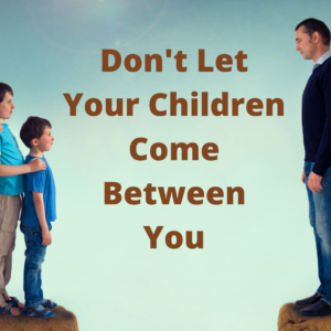 Don't Let Your Children