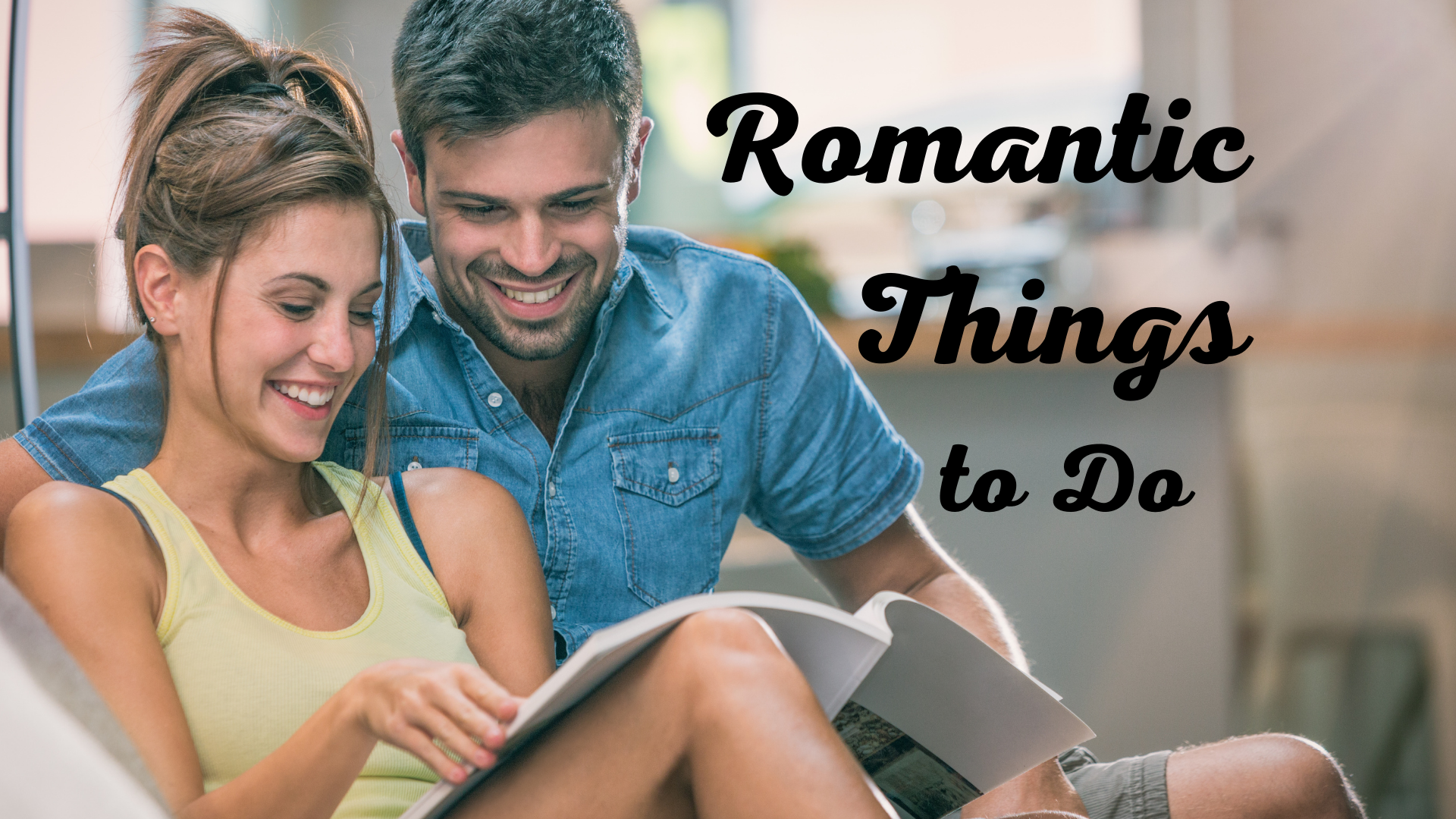 Romantic Things to Do - Stock Adobe - Canva