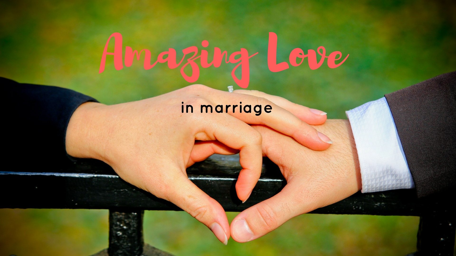 Amazing Love Pixabay canva