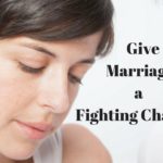 Give Marriage a Fighting Chance