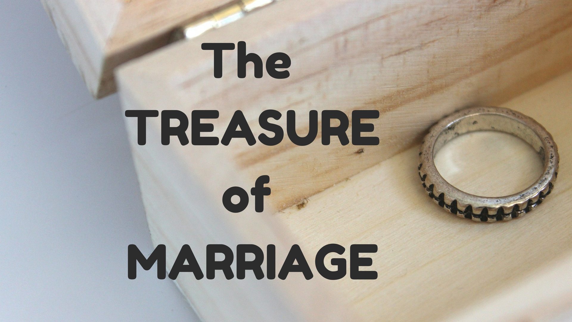 The Treasure of Marriage - Pixabay - Canva