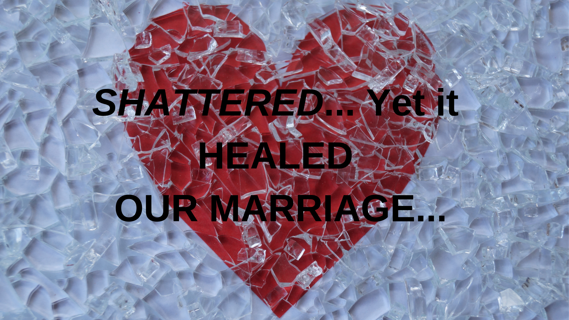 Wife's Affair Shattered... Yet Healed - Adobe - Canva