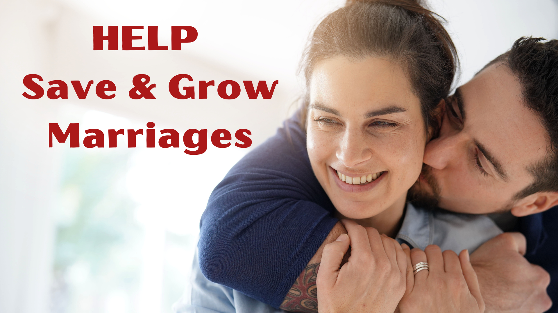 Help Save and Grow Marriages